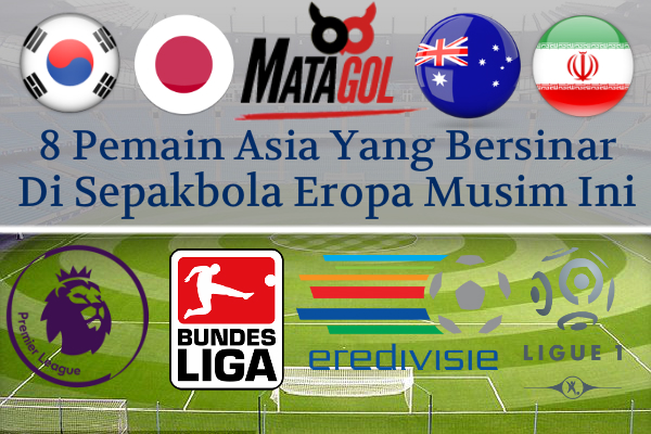 8 Pemain Asia Yang Bersinar Di Sepakbola Eropa Musim Ini